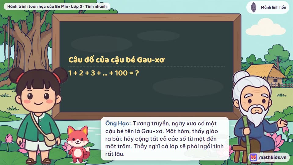 Câu đố của cậu bé Gau-xơ — Tính nhanh