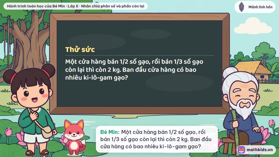 Thử sức cùng Bé Min — Phân số